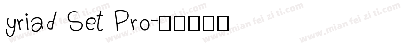 yriad Set Pro字体转换